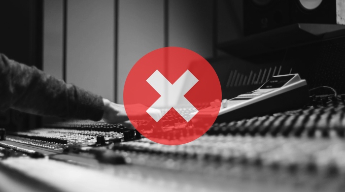 Top 11 Mixing Mistakes You Must Avoid